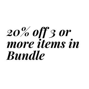✨BUNDLE DISCOUNT | 20% OFF ON 3 OR MORE ITEMS✨